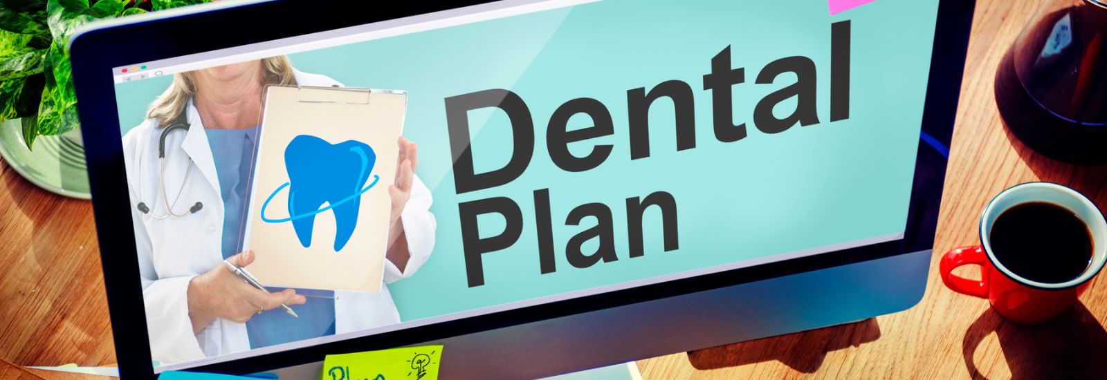 Dental plan