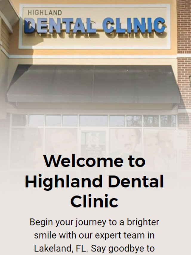 Welcome to Highland Dental Clinic